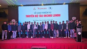 LỄ GIAO NHIỆM VỤ CHO THUYỀN BỘ TÀU ORCHID LUNDU