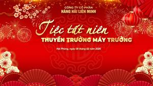 TIỆC TẤT NIÊN 2026 – TRI ÂN THUYỀN TRƯỞNG, MÁY TRƯỞNG